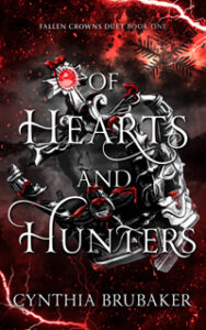 REVIEW: “Of Hearts and Hunters” by Cynthia Brubaker